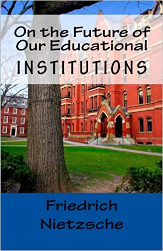 On the Future of our Educational Institutions